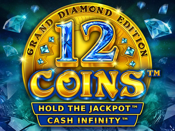 12 Coins™ Grand Diamond Edition