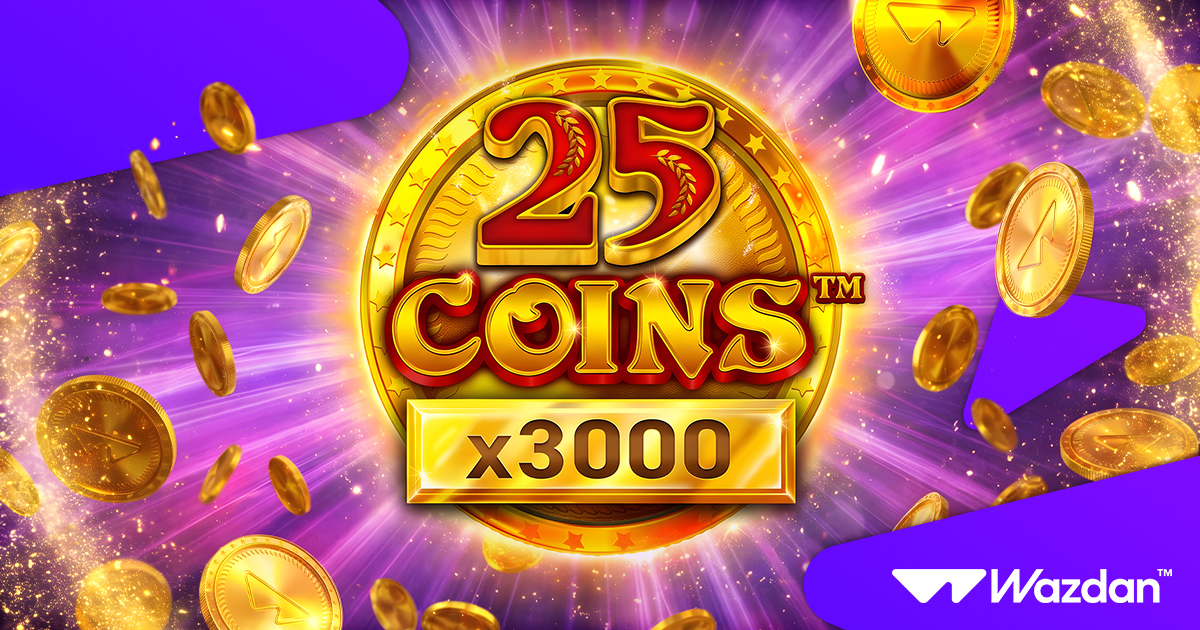Wazdan expands Coins™ series with launch of 25 Coins™ x3000