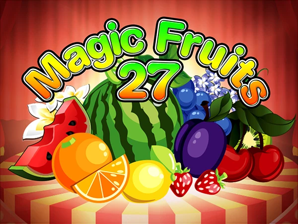 Magic Fruits 27