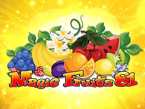 Magic Fruits 81