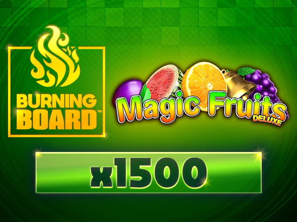 Magic Fruits Deluxe Burning Board™
