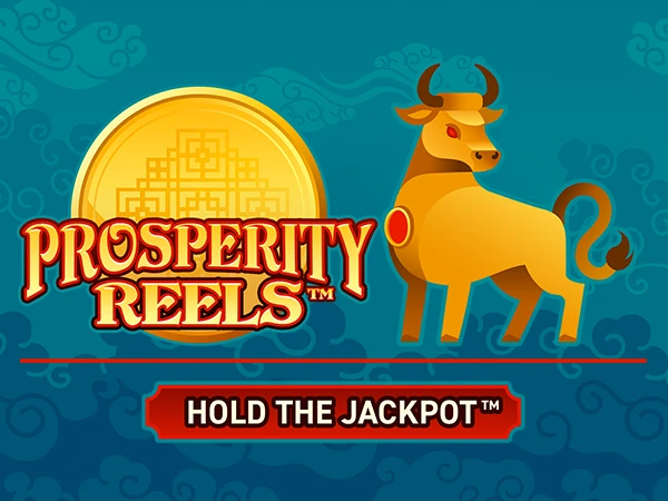 Prosperity Reels™