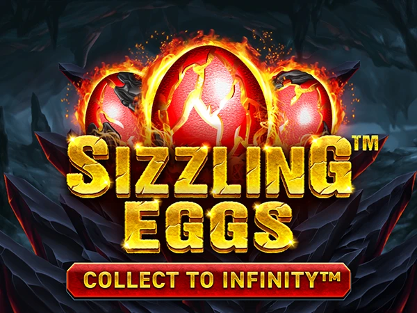 Sizzling Eggs™