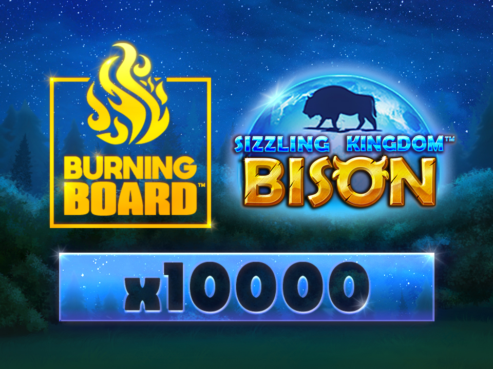Sizzling Kingdom™: Bison Burning Board™