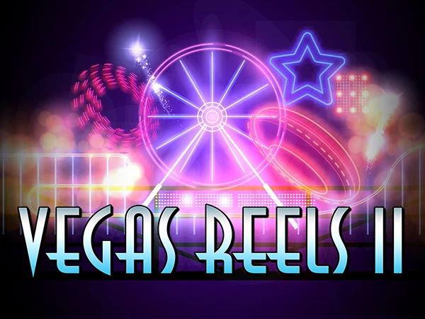 Vegas Reels II