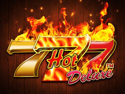 Hot 777™ Deluxe