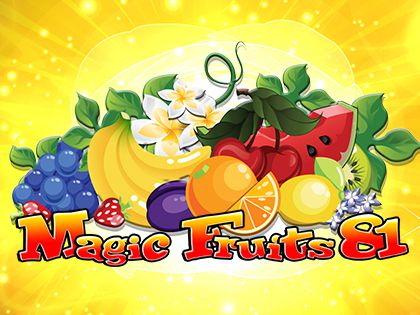 Magic Fruits 81