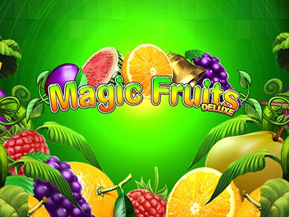 Magic Fruits Deluxe