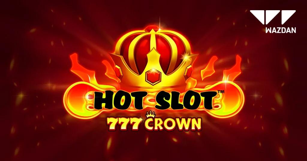 hot slot 777 crown press release 1200x630