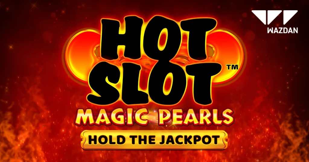 hot slot magic pearls press release 1200x630