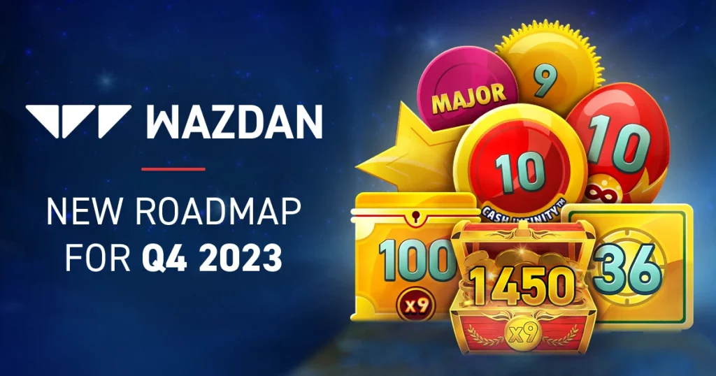 Wazdan roadmap Q4 2023
